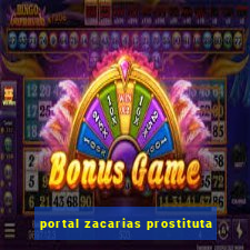 portal zacarias prostituta